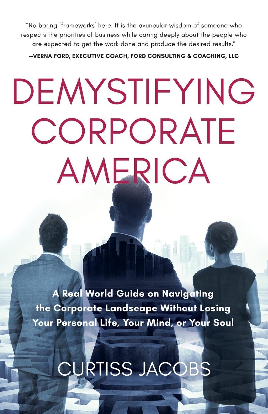 Cover: 9798985878011 | Demystifying Corporate America | Curtiss Jacobs | Taschenbuch | 2022