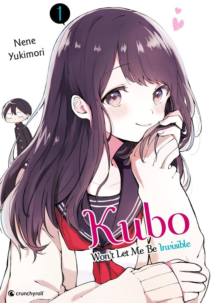 Cover: 9782889519156 | Kubo Won't Let Me Be Invisible - Band 1 | Nene Yukimori | Taschenbuch