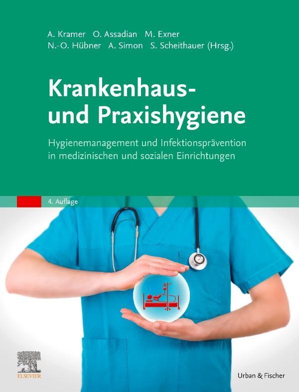 Cover: 9783437223136 | Krankenhaus- und Praxishygiene | Axel Kramer (u. a.) | Buch | Deutsch