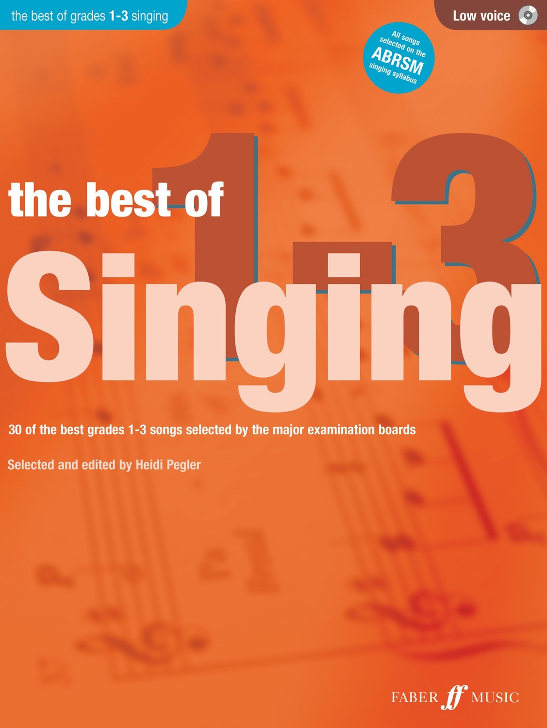 Cover: 9780571536849 | The Best of Singing 1-3 (Low Voice) | Heidi Pegler | Best of Grade
