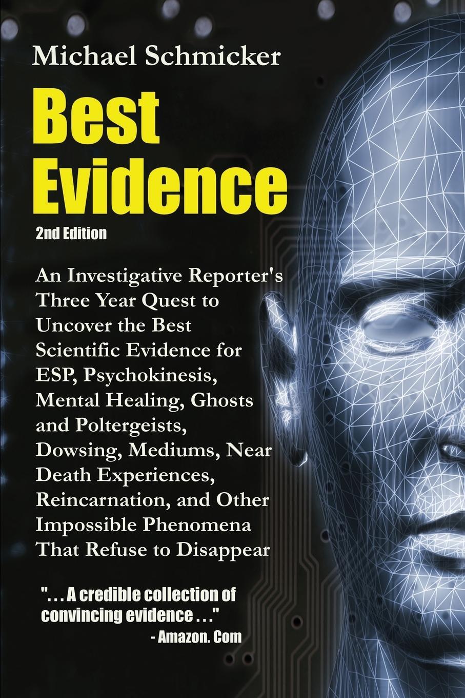 Cover: 9780595219063 | Best Evidence | 2nd Edition | Michael L. Schmicker | Taschenbuch