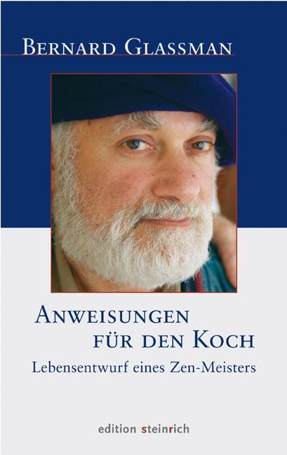 Cover: 9783942085052 | Anweisungen für den Koch | Lebensentwurf eines Zen-Meisters | Buch