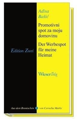 Cover: 9783990290316 | Promotivni spot za moju domovinu Ein Werbespot für meine Heimat | Buch