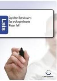 Cover: 9783941902664 | Geprüfter Betriebswirt - Das prüfungsrelevante Wissen | Teil 1 | Buch