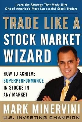 Cover: 9780071807227 | Trade Like a Stock Market Wizard: How to Achieve Super Performance...