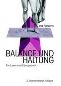 Cover: 9783839195000 | Balance und Haltung | Ein Lese- und Übungsbuch | Ina Parsons | Buch