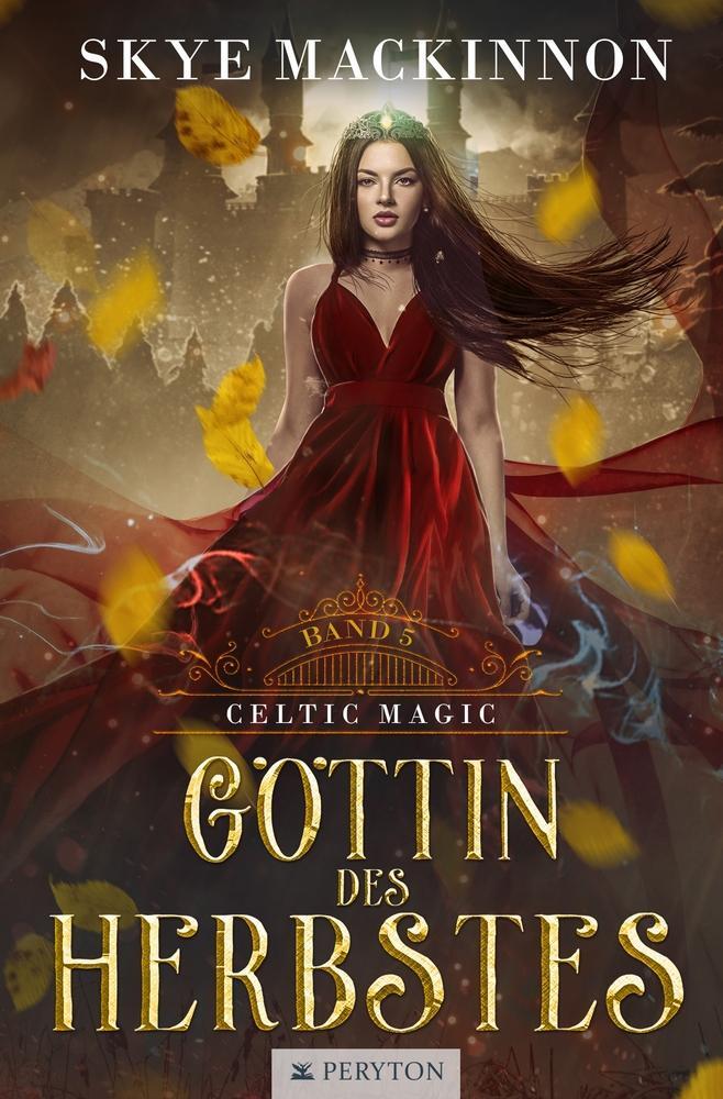 Cover: 9783757933913 | Göttin des Herbstes | Skye Mackinnon | Taschenbuch | Celtic Magic