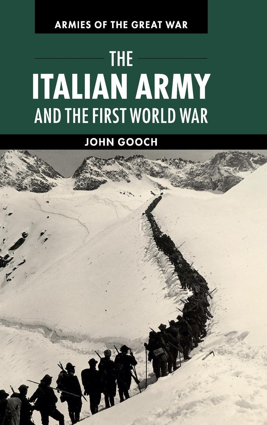 Cover: 9780521193078 | The Italian Army and the First World War | John Gooch | Buch | 2015