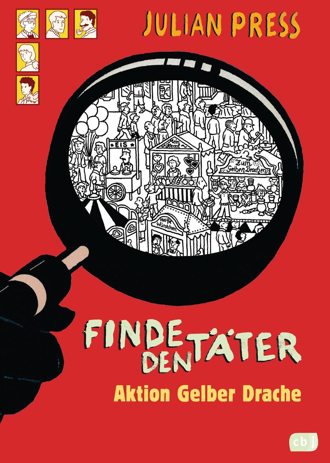 Cover: 9783570130841 | Finde den Täter - Aktion gelber Drache | Julian Press | Buch | Deutsch