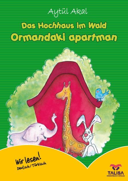 Cover: 9783939619031 | Das Hochhaus im Wald /Deutsch-Türkisch | Ormandaki apartman | Akal