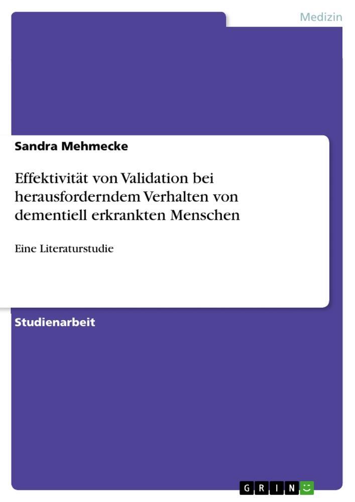 Cover: 9783640983773 | Effektivität von Validation bei herausforderndem Verhalten von...