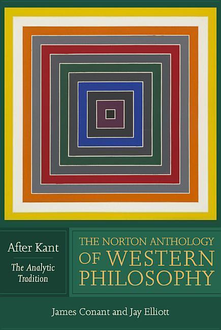 Cover: 9780393929089 | The Norton Anthology of Western Philosophy: After Kant | Taschenbuch
