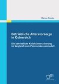 Cover: 9783842861381 | Betriebliche Altersvorsorge in Österreich | Marcus Paseka | Buch