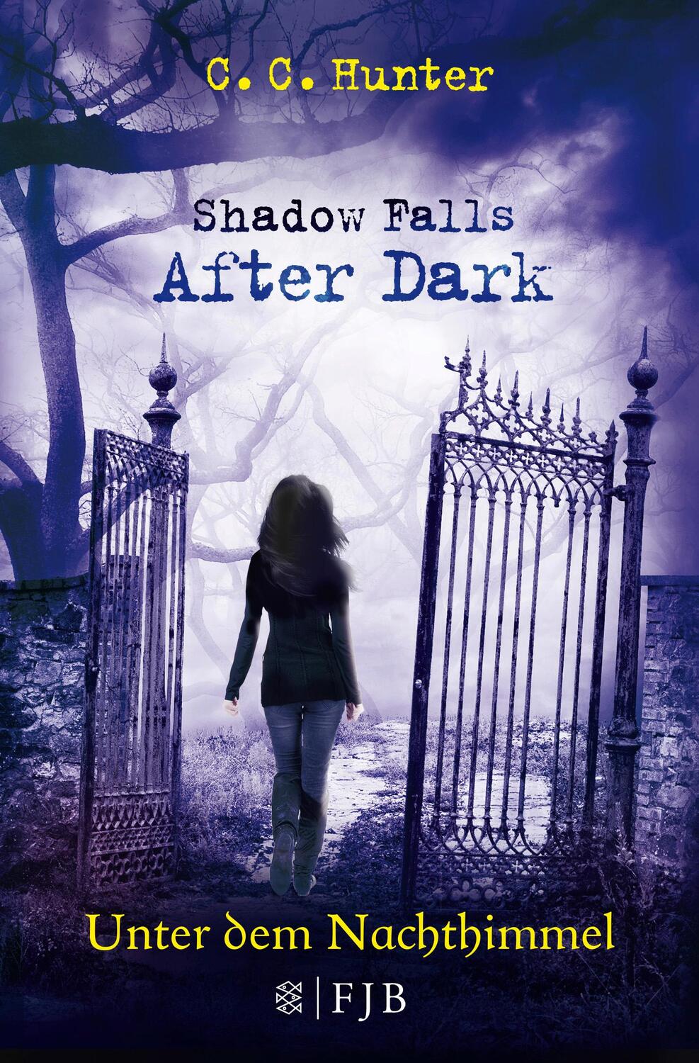 Cover: 9783596033256 | Shadow Falls - After Dark 02. Unter dem Nachthimmel | Band 2 | Hunter