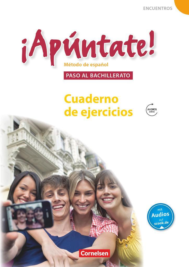 Cover: 9783060202140 | ¡Apúntate! - Ausgabe 2008 - Band 5 - Paso al bachillerato -...