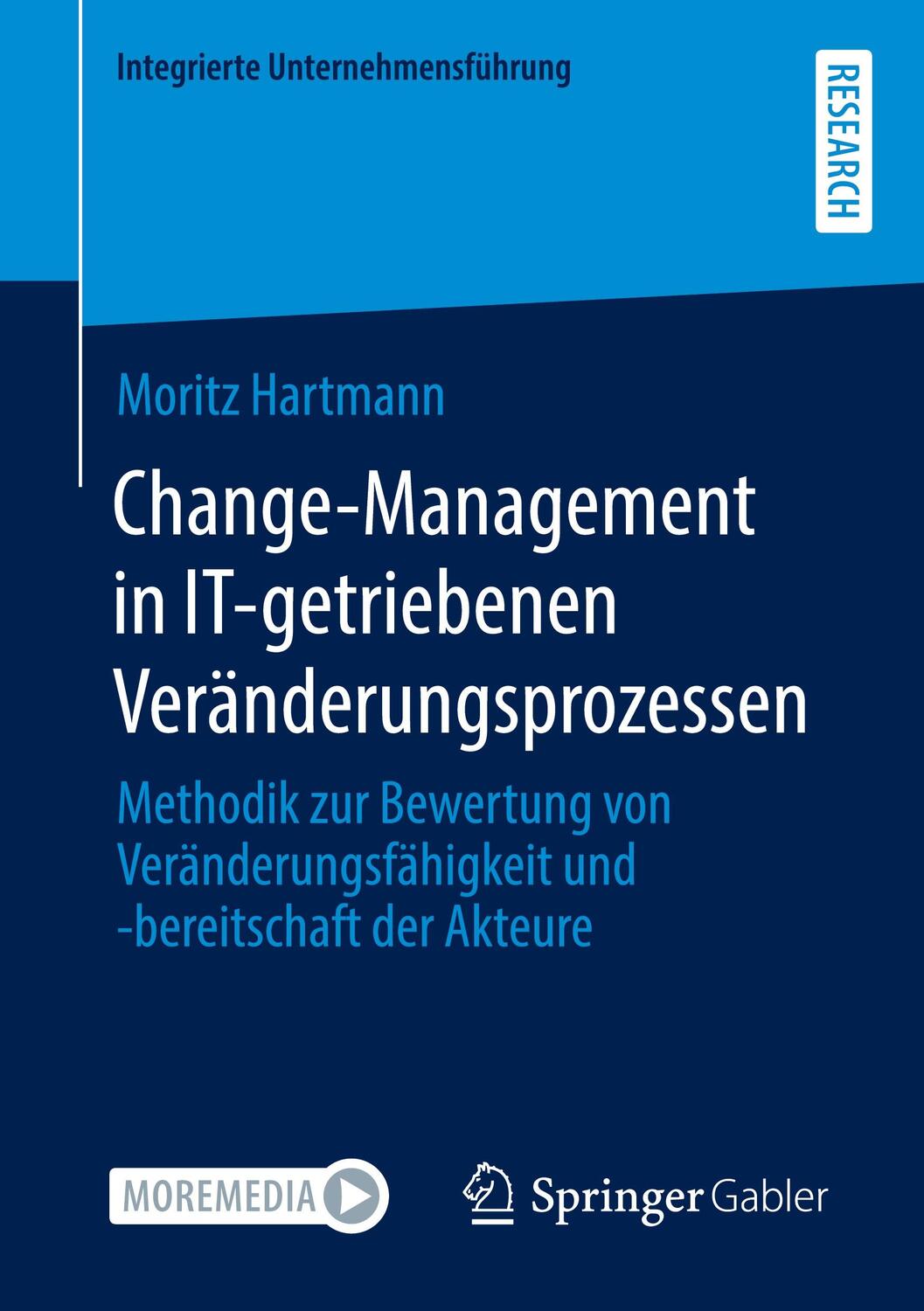 Cover: 9783658346386 | Change-Management in IT-getriebenen Veränderungsprozessen | Hartmann