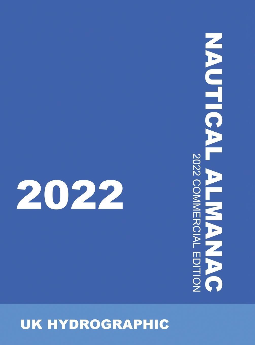 Cover: 9784887143906 | 2022 Nautical Almanac | Uk Hydrographic | Buch | Englisch | 2021