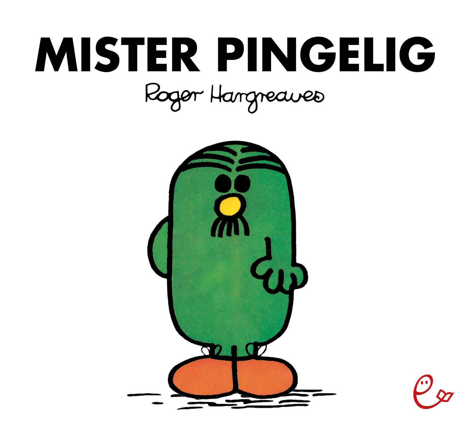 Cover: 9783941172500 | Mister Pingelig | Roger Hargreaves | Taschenbuch | Deutsch | 2011