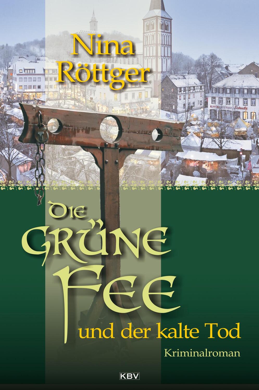 Cover: 9783954413256 | Die grüne Fee und der kalte Tod | Nina Röttger | Taschenbuch | 288 S.