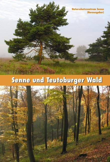 Cover: 9783936359329 | Senne und Teutoburger Wald | Hrsg.: Naturschutzzentrum Senne | e.V.