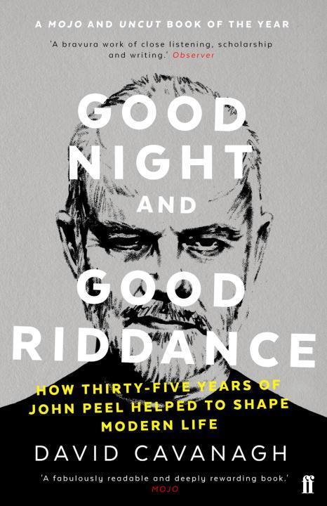 Cover: 9780571327898 | Good Night and Good Riddance | David Cavanagh | Taschenbuch | Englisch