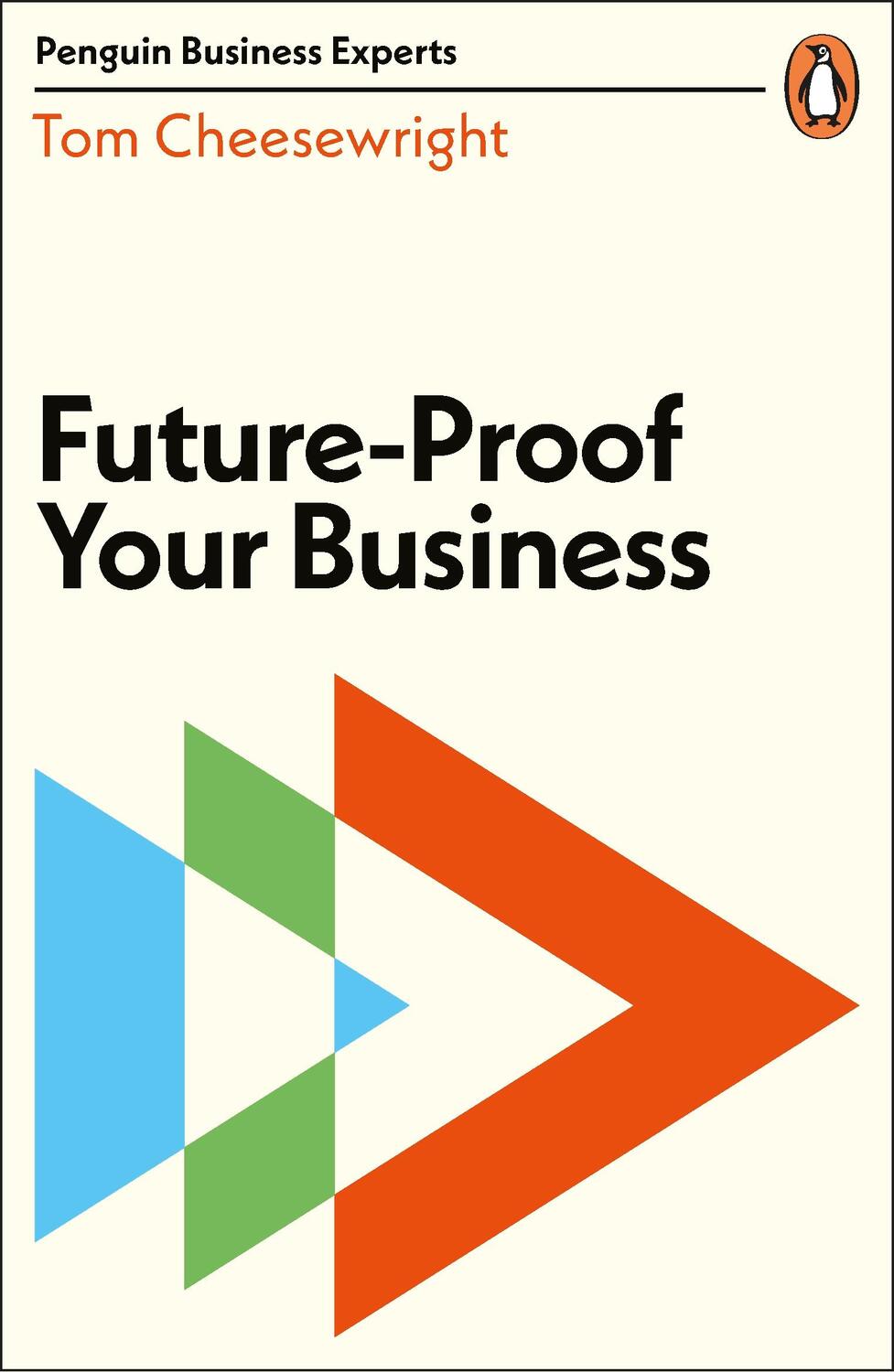 Cover: 9780241446447 | Future-Proof Your Business | Tom Cheesewright | Taschenbuch | 163 S.