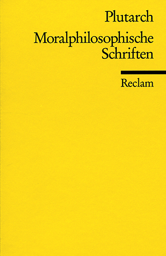 Cover: 9783150029763 | Moralphilosophische Schriften | Plutarch | Taschenbuch | 256 S. | 1997