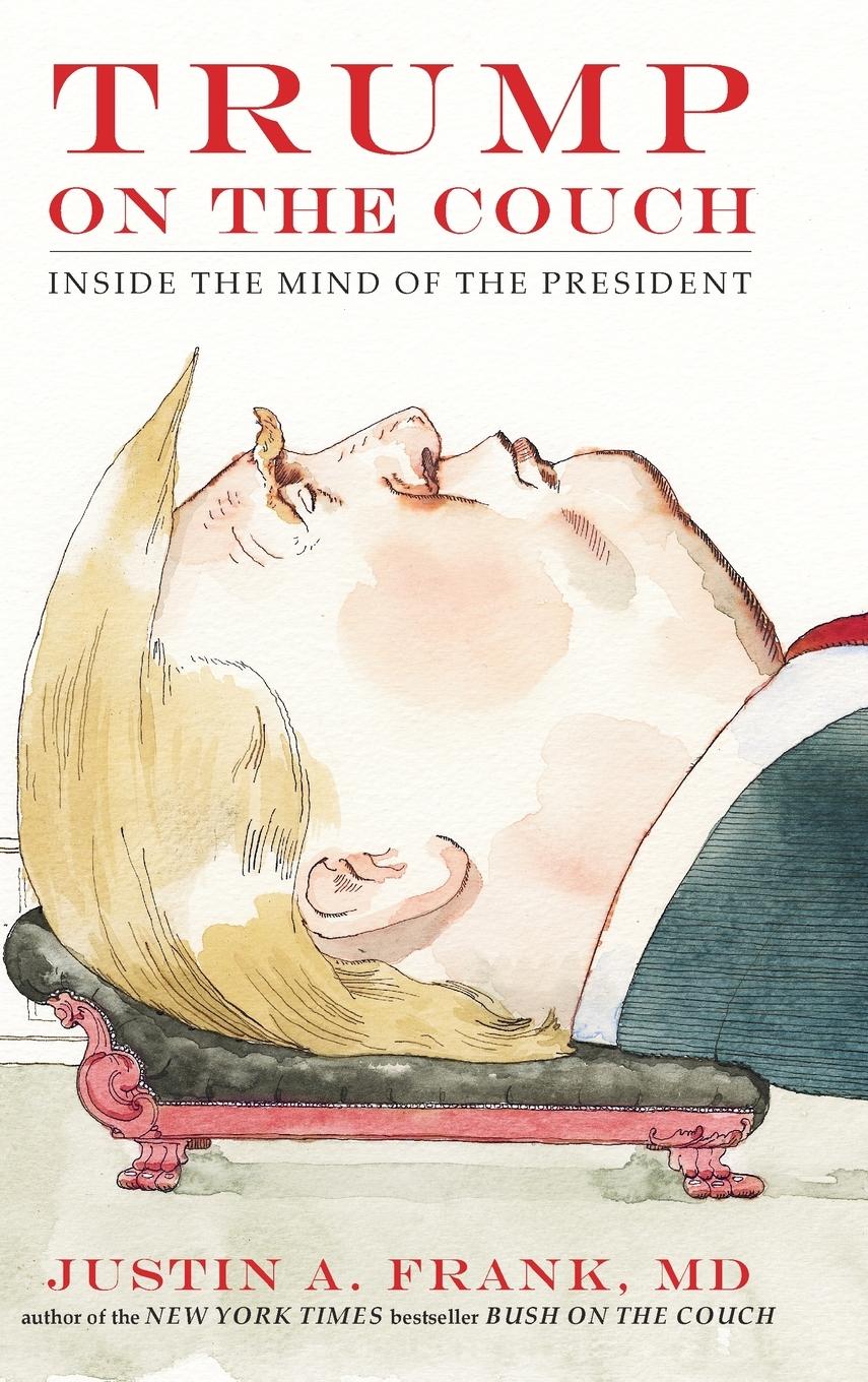 Cover: 9780735220324 | Trump on the Couch | Inside the Mind of the President | Frank | Buch