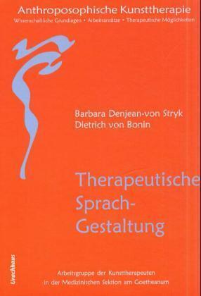 Cover: 9783825173388 | Therapeutische Sprachgestaltung | Barbara Denjean-von Stryk (u. a.)