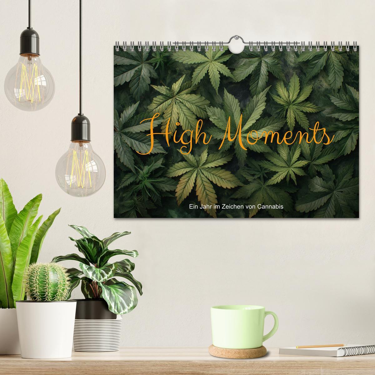 Bild: 9783383764653 | High Moments - Ein Jahr im Zeichen von Cannabis (Wandkalender 2025...