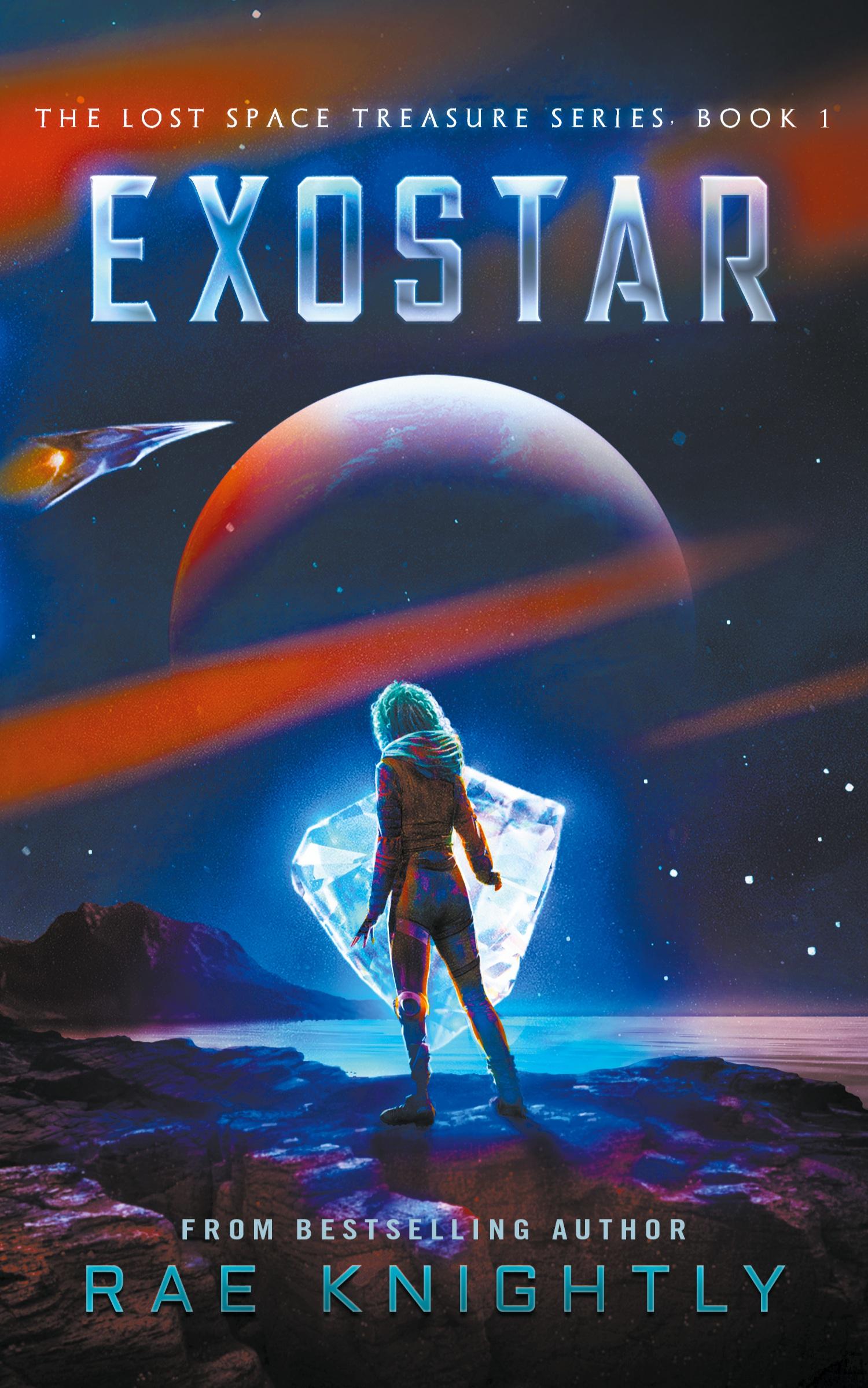 Cover: 9781989605431 | Exostar (The Lost Space Treasure, Book 1) | Rae Knightly | Taschenbuch