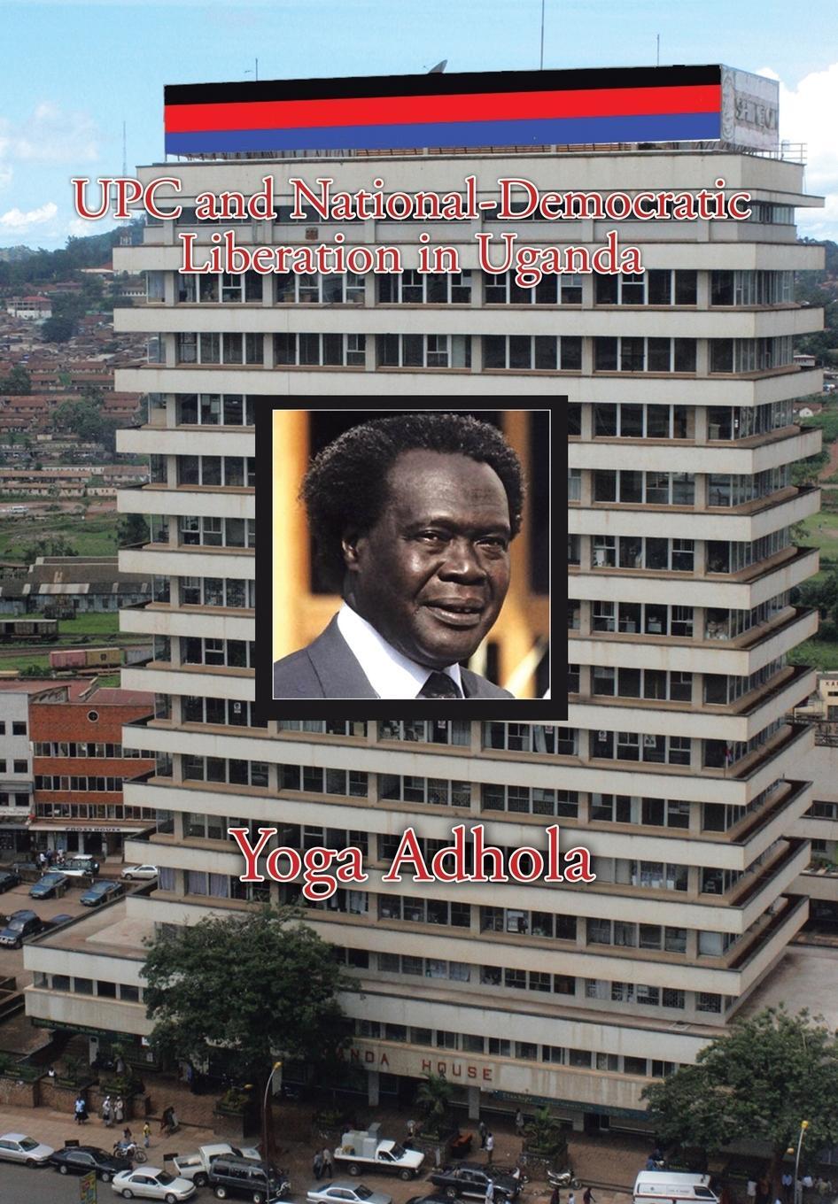 Cover: 9781503599352 | UPC and National-Democratic Liberation in Uganda | Yoga Adhola | Buch