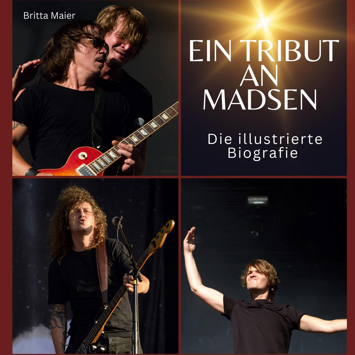 Cover: 9783750562240 | Ein Tribut an Madsen | Die illustrierte Biografie | Britta Maier