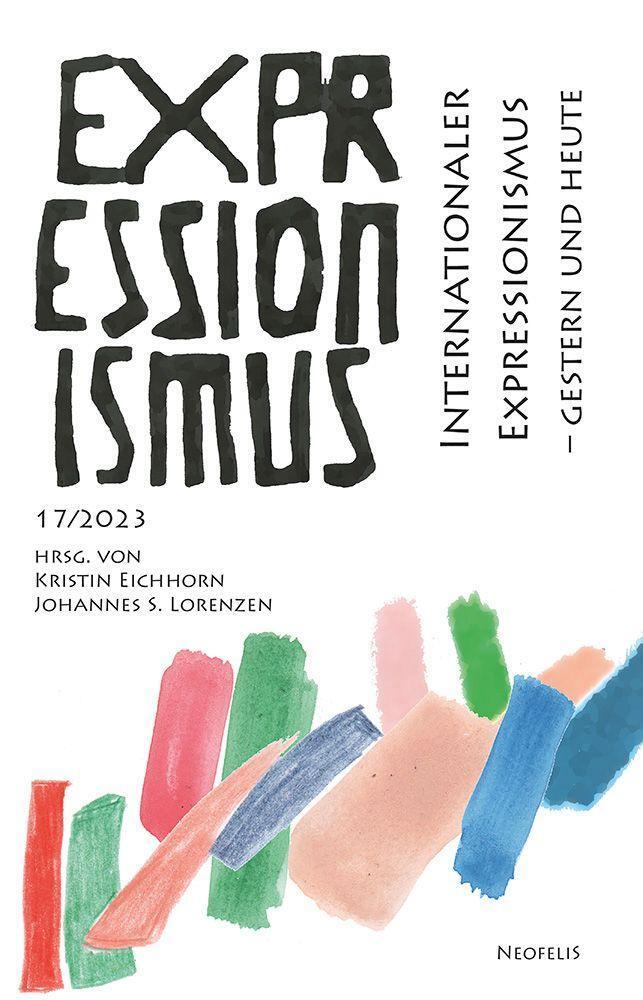 Cover: 9783958084209 | Internationaler Expressionismus - gestern und heute | Taschenbuch