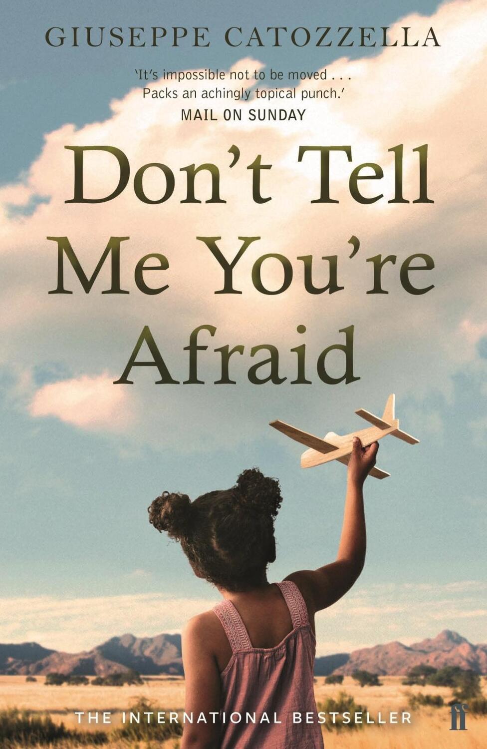 Cover: 9780571322695 | Don't Tell Me You're Afraid | Giuseppe Catozzella | Taschenbuch | 2017