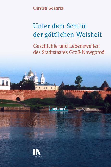 Cover: 9783034015684 | Unter dem Schirm der göttlichen Weisheit | Carsten Goehrke | Buch