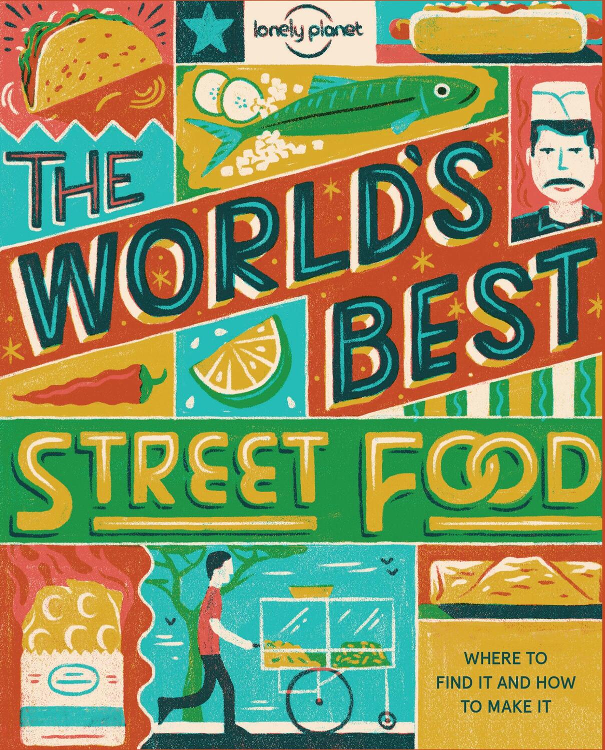 Cover: 9781760340650 | Lonely Planet World's Best Street Food Mini | Lonely Planet Food