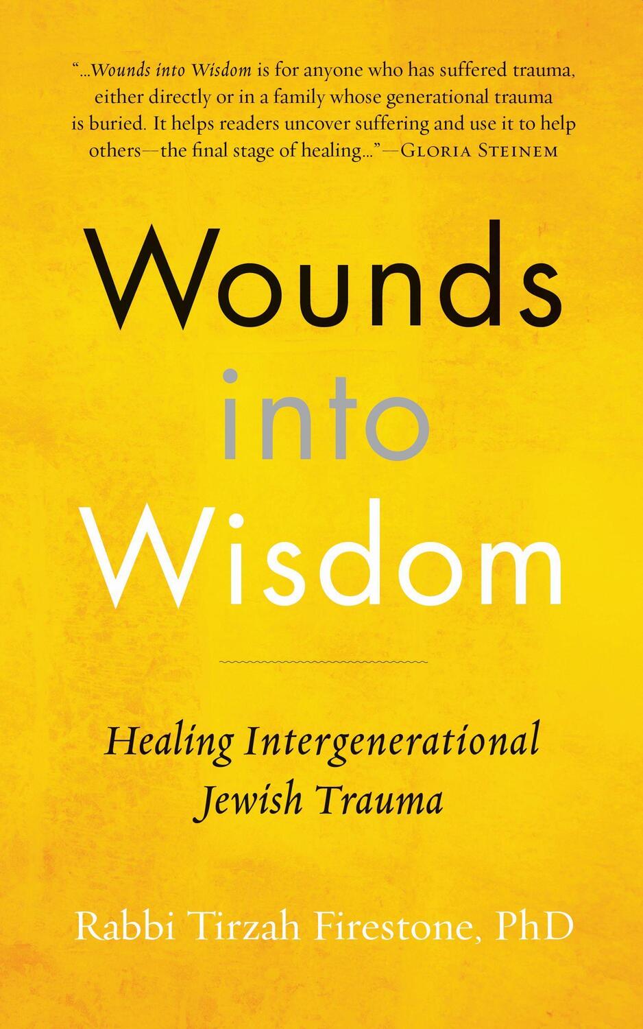 Cover: 9781948626026 | Wounds Into Wisdom: Healing Intergenerational Jewish Trauma | Buch