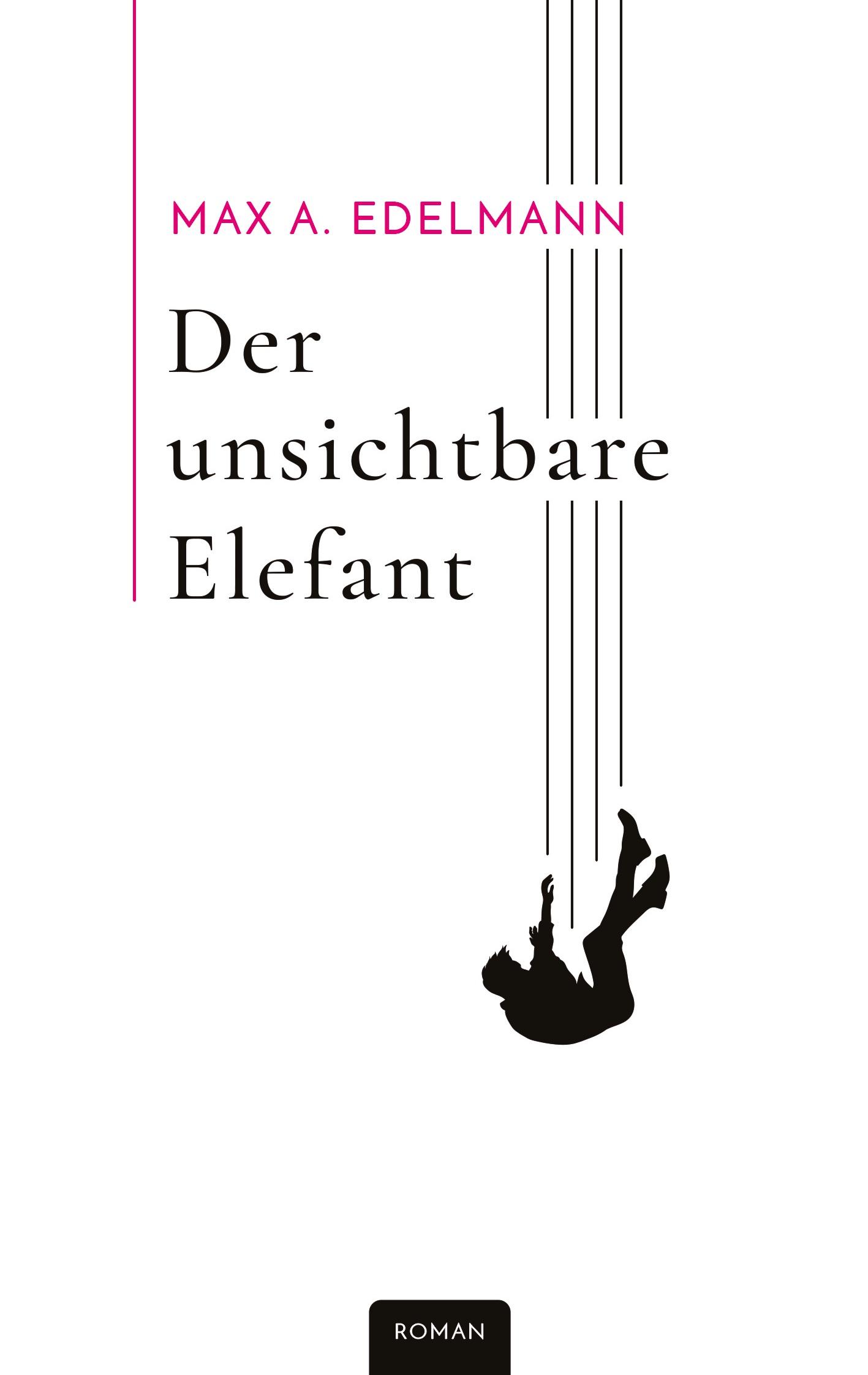 Cover: 9783384256836 | Der unsichtbare Elefant | Chronik eines Falls | Max A. Edelmann | Buch