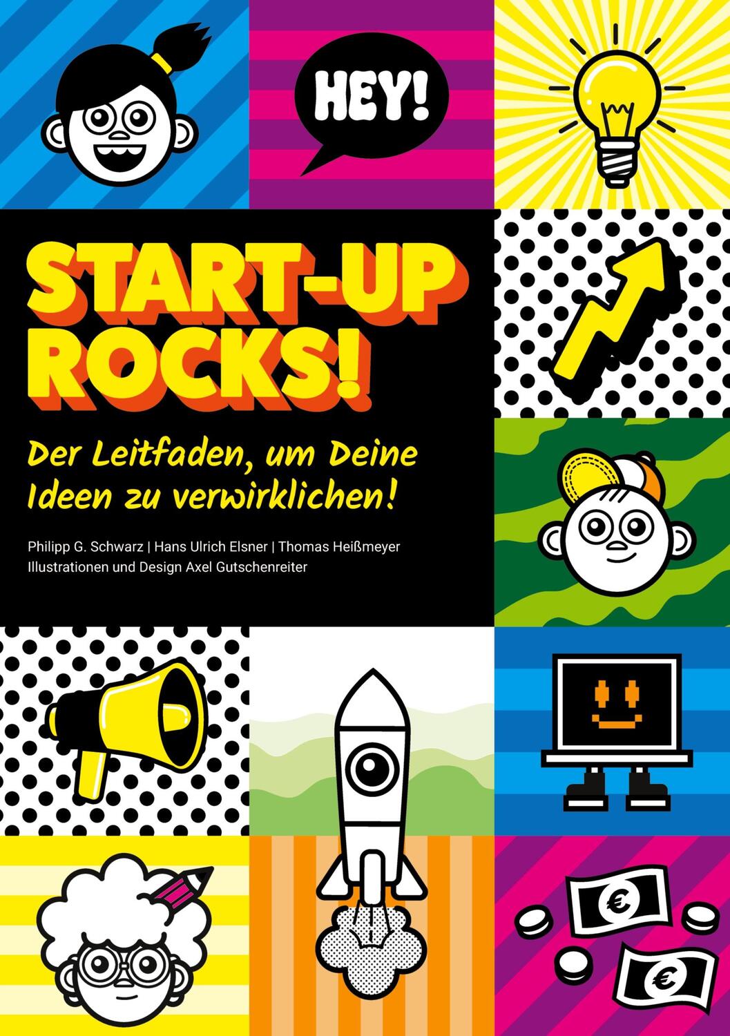 Cover: 9783347786462 | Start-up rocks! | Der Leitfaden, um Deine Ideen zu verwirklichen!