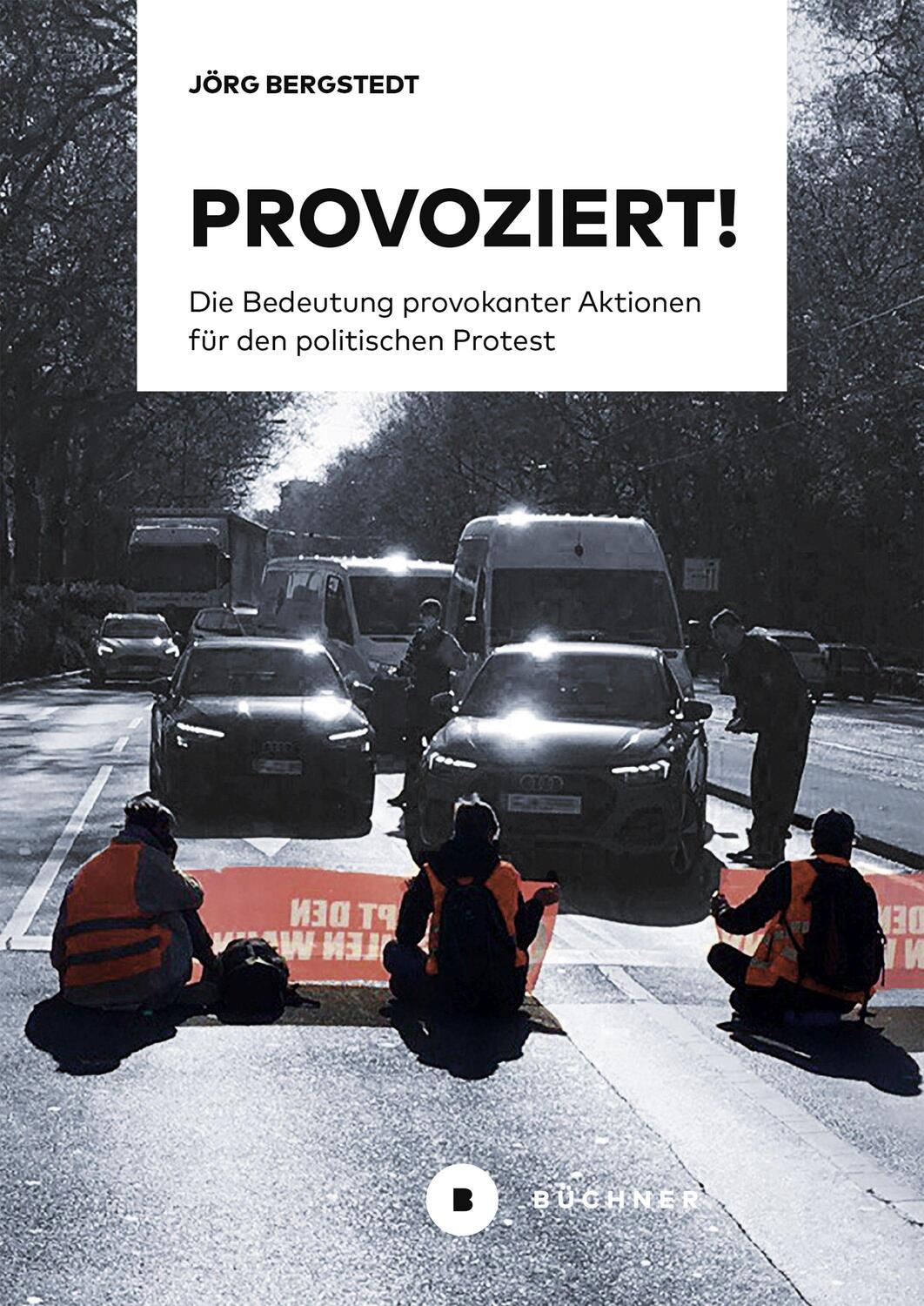 Cover: 9783963173479 | Provoziert! | Bergstedt Jörg | Taschenbuch | Deutsch | 2023
