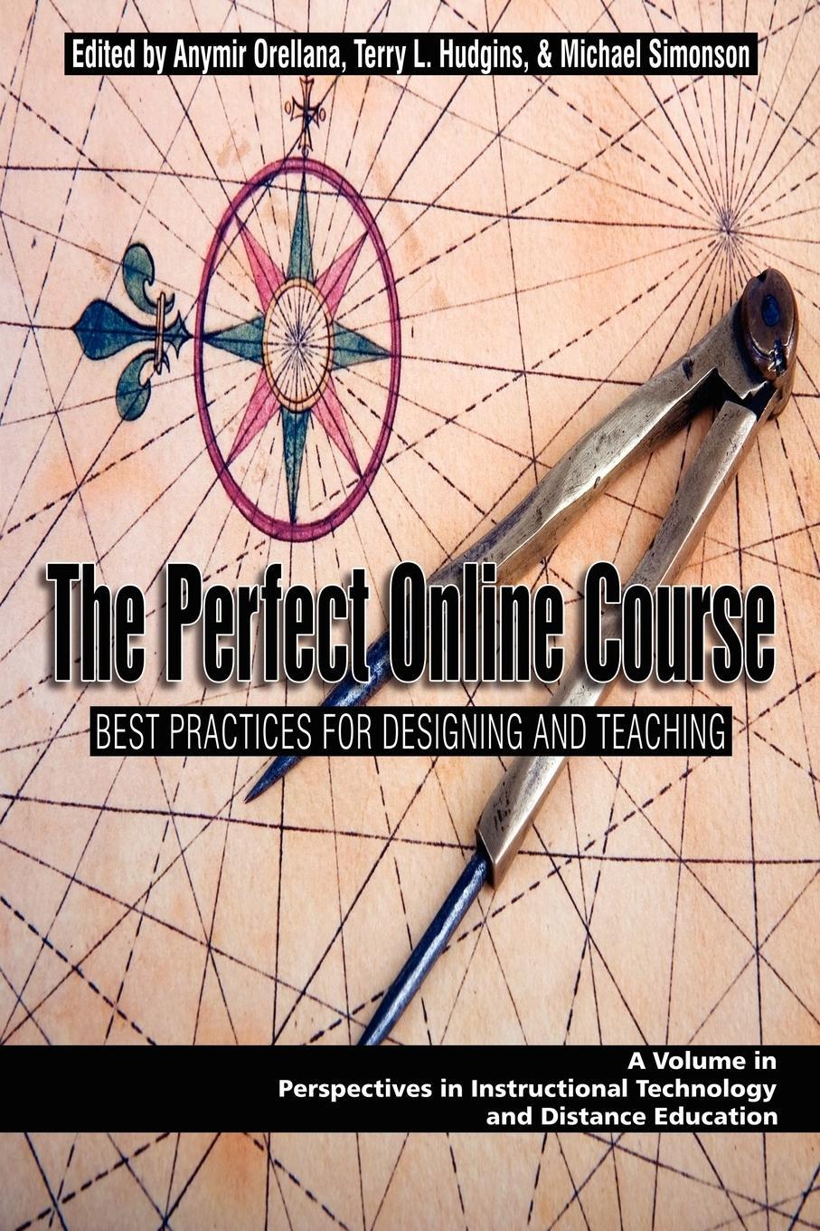 Cover: 9781607521204 | The Perfect Online Course | Michael Simonson | Taschenbuch | Paperback