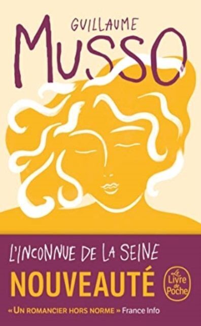 Cover: 9782253106630 | L'Inconnue de la Seine | Roman | Guillaume Musso | Taschenbuch | 2022
