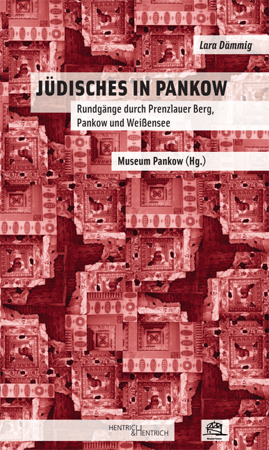 Cover: 9783942271905 | Jüdisches in Pankow, m. 1 Karte | Lara Dämmig | Deutsch | 2013
