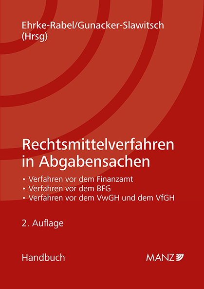Cover: 9783214025113 | Rechtsmittelverfahren in Abgabensachen | Tina Ehrke-Rabel (u. a.)