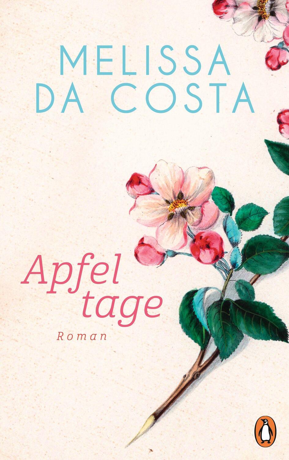 Cover: 9783328602910 | Apfeltage | Roman | Mélissa da Costa | Buch | Deutsch | 2023 | Penguin