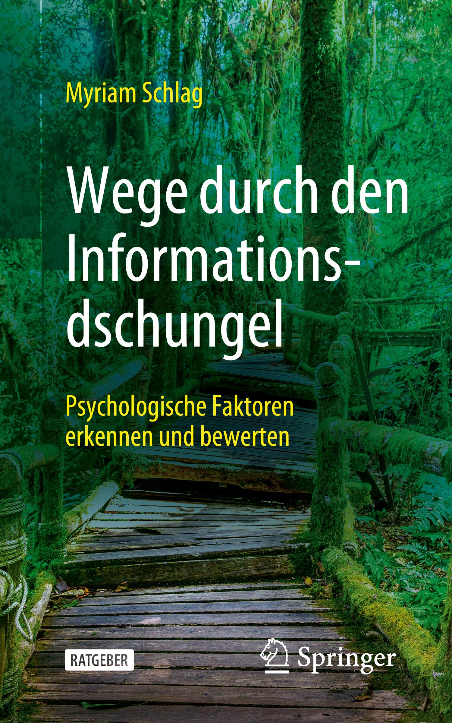 Cover: 9783658403294 | Wege durch den Informationsdschungel | Myriam Schlag | Taschenbuch