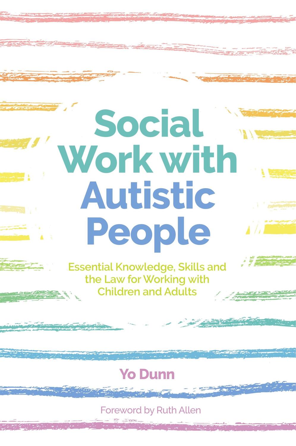 Cover: 9781785920790 | Social Work with Autistic People | Yo Dunn | Taschenbuch | Englisch