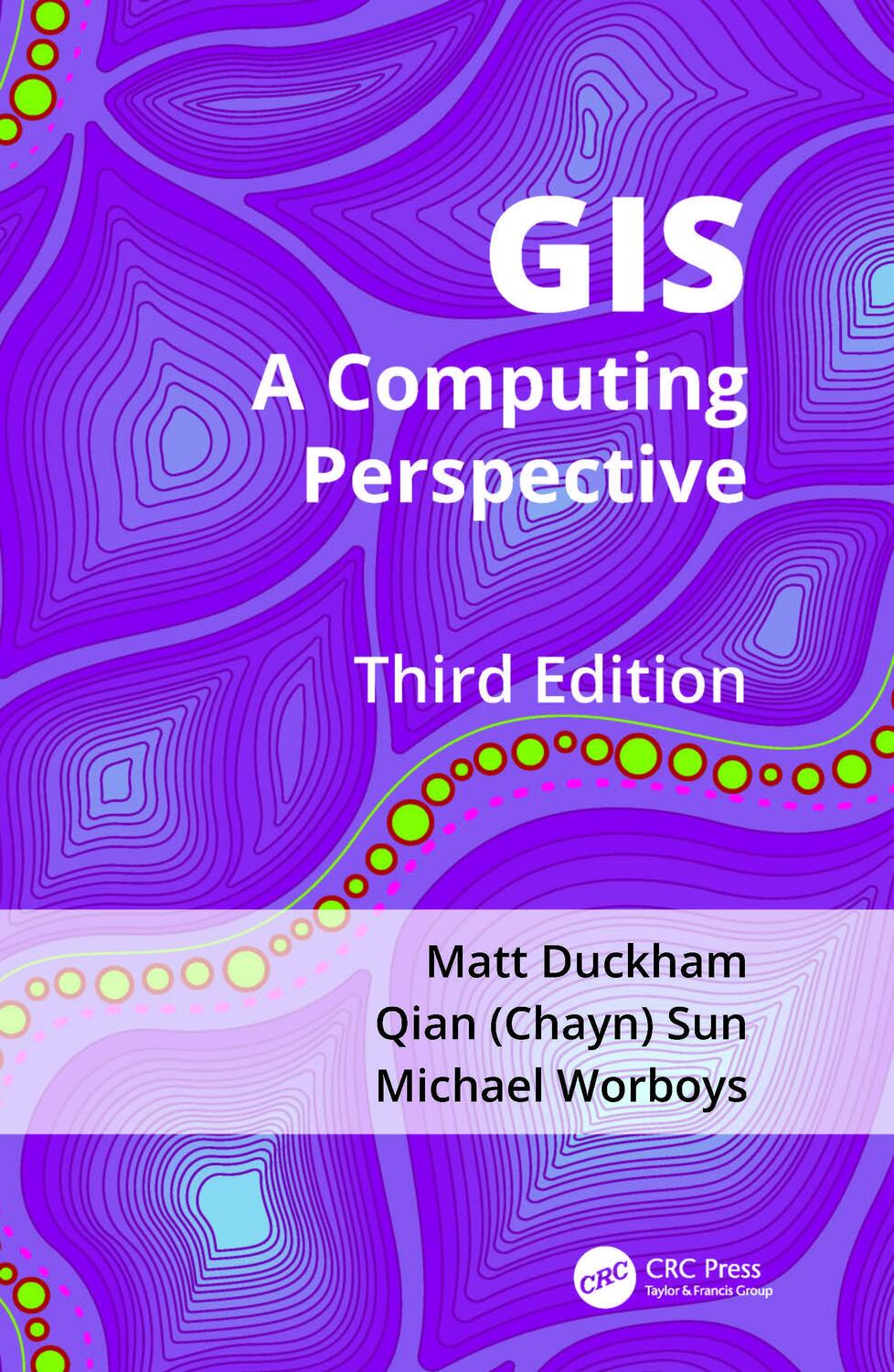 Cover: 9781466587199 | GIS | A Computing Perspective | Matt Duckham (u. a.) | Buch | Englisch