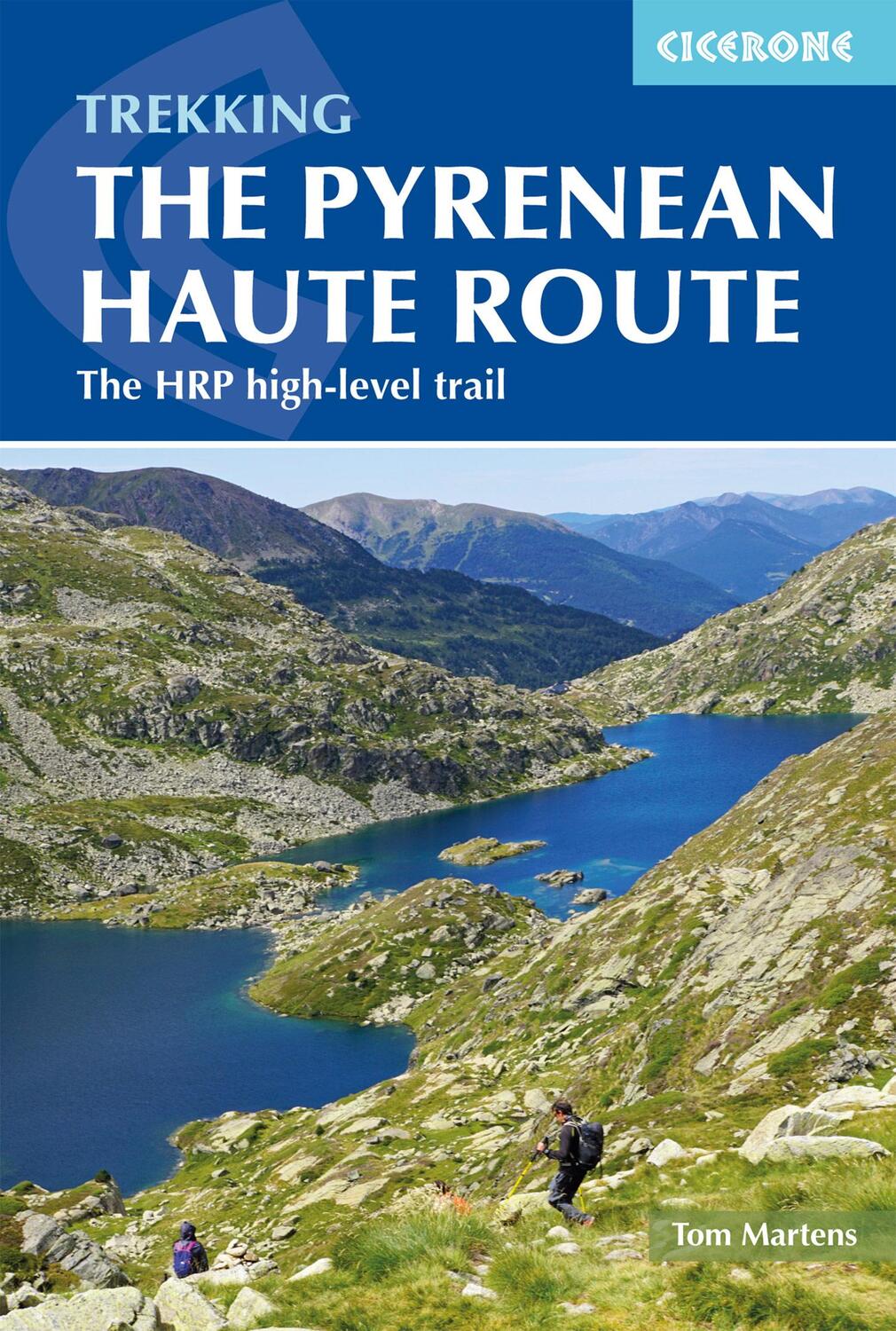 Cover: 9781852849818 | The Pyrenean Haute Route | The HRP high-level trail | Tom Martens